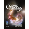 Cosmic Collisions: The Hubble Atlas of Merging Galaxies