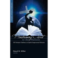 Proclaiming Christ to the Nations: 100 Sermon Outlines on Spirit-Empowered Mission