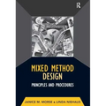 Mixed Method Design: Principles and Procedures