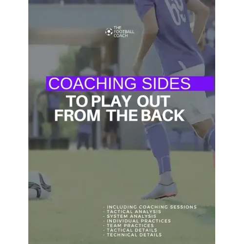 Coaching Sides to Play out From The Back