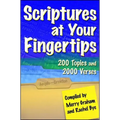 Scriptures at Your Fingertips: Over 200 Topics and 2000 Verses