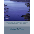Summertime in Wisconsin: Recalling Door County and Three Lakes