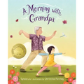 A Morning with Grandpa