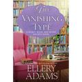 The Vanishing Type: A Charming Bookish Cozy Mystery