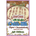 Àwúre with Specific Odù-Ifá Signs & Incantations (NEW EDITION): Expanded