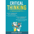 Critical Thinking: How to Develop Confidence and Self Awareness