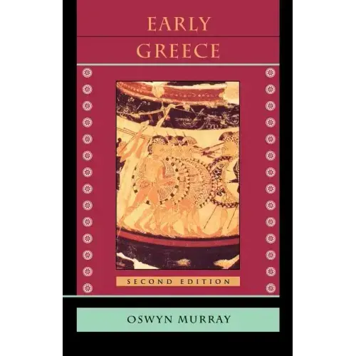 Early Greece: Second Edition