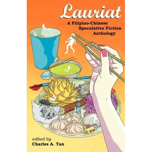 Lauriat: A Filipino-Chinese Speculative Fiction Anthology