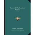 Taboos of the Southern Negroes