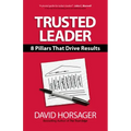 Trusted Leader: 8 Pillars That Drive Results