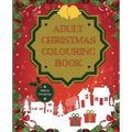 Adult Christmas Colouring Book
