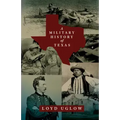 A Military History of Texas: Volume 15