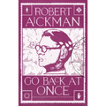 Go Back at Once