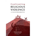 Confronting Religious Violence: A Counternarrative