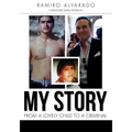 My Story: From a Lovely Child to a Criminal