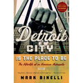 Detroit City Is the Place to Be