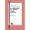 El Mercader de Venecia / Como Gustéis