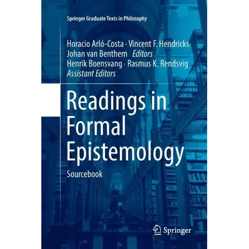 Readings in Formal Epistemology: Sourcebook