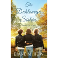 The Dahlonega Sisters: Veins of Gold