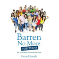 Barren No More For Teens