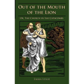 Out of the Mouth of the Lion: Or, The Church in the Catacombs