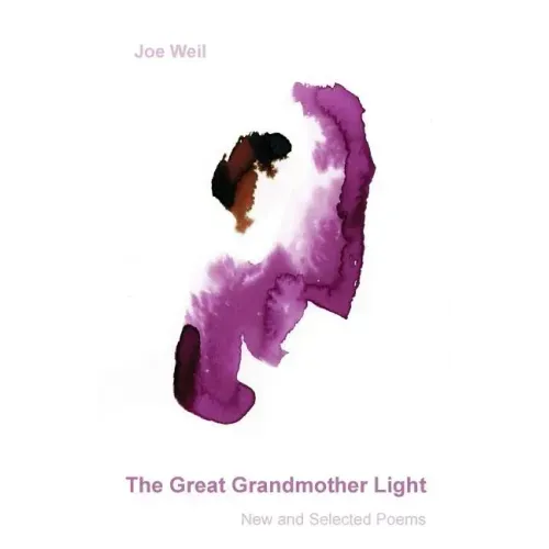 The Great Grandmother Light: New and Selected Poems
