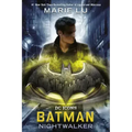 Batman: Nightwalker