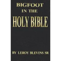 Bigfoot in the Holy Bible