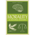 Morality: A Natural History
