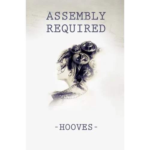 Assembly Required