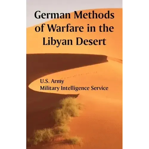 German Methods of Warfare in the Libyan Desert