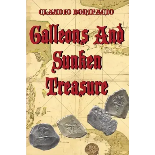 Galleons And Sunken Treasure
