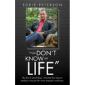 "You Don't Know My Life"