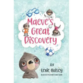 Maeve's Great Discovery