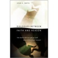 Dialogues between Faith and Reason