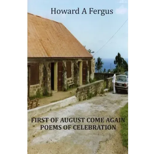 First of August Come Again Poems of Celebration
