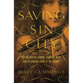 Saving Sin City: William Travers Jerome, Stanford White, and the Original Crime of the Century