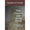 High Towers and Strong Places: A Political History of Middle-earth