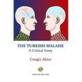 The Turkish Malaise - A Critical Essay