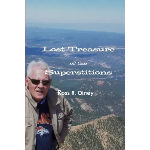 Lost Treasure of the Superstitions