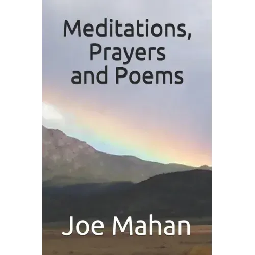 Meditations, Prayers and Poems