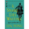 A Snake Lies Waiting: The Definitive Edition