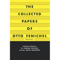 The Collected Papers of Otto Fenichel