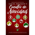 Luces, Regalos y Cuentos de Navidad