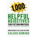 Helpful Adjectives for Fiction Writers