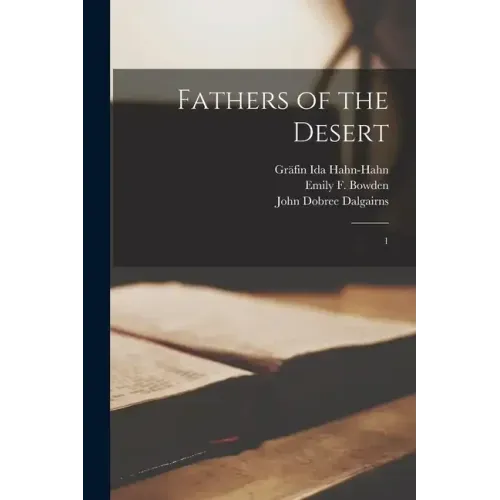 Fathers of the Desert: 1