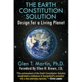 The Earth Constitution Solution: Design for a Living Planet