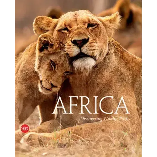 Africa: Discovering Wildlife Parks