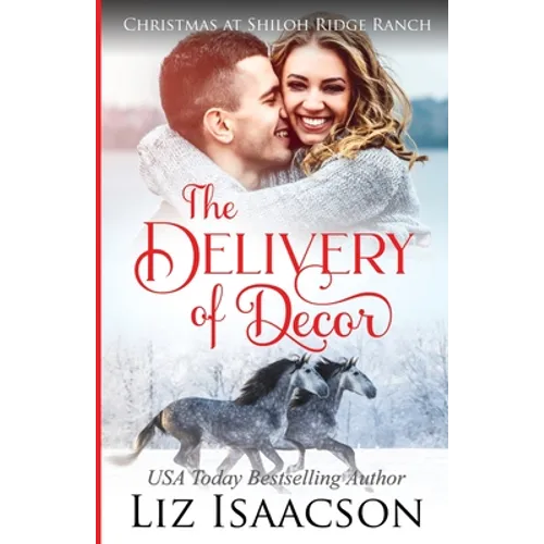 The Delivery of Decor: Glover Family Saga & Christian Romance