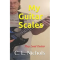 My Guitar Scales: Play Lead Guitar